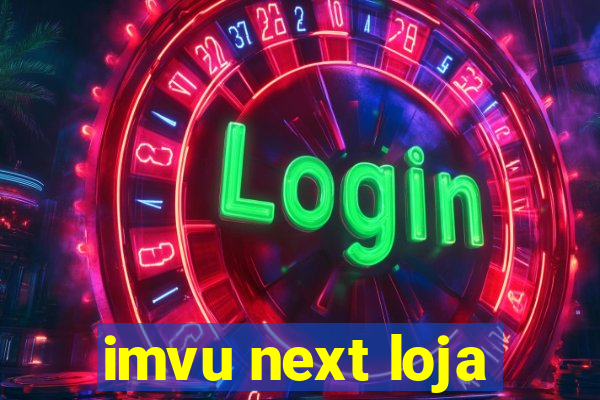 imvu next loja